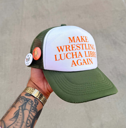 Trucker Hat "Make Wrestling Lucha Libre Again" - Verde Olivo