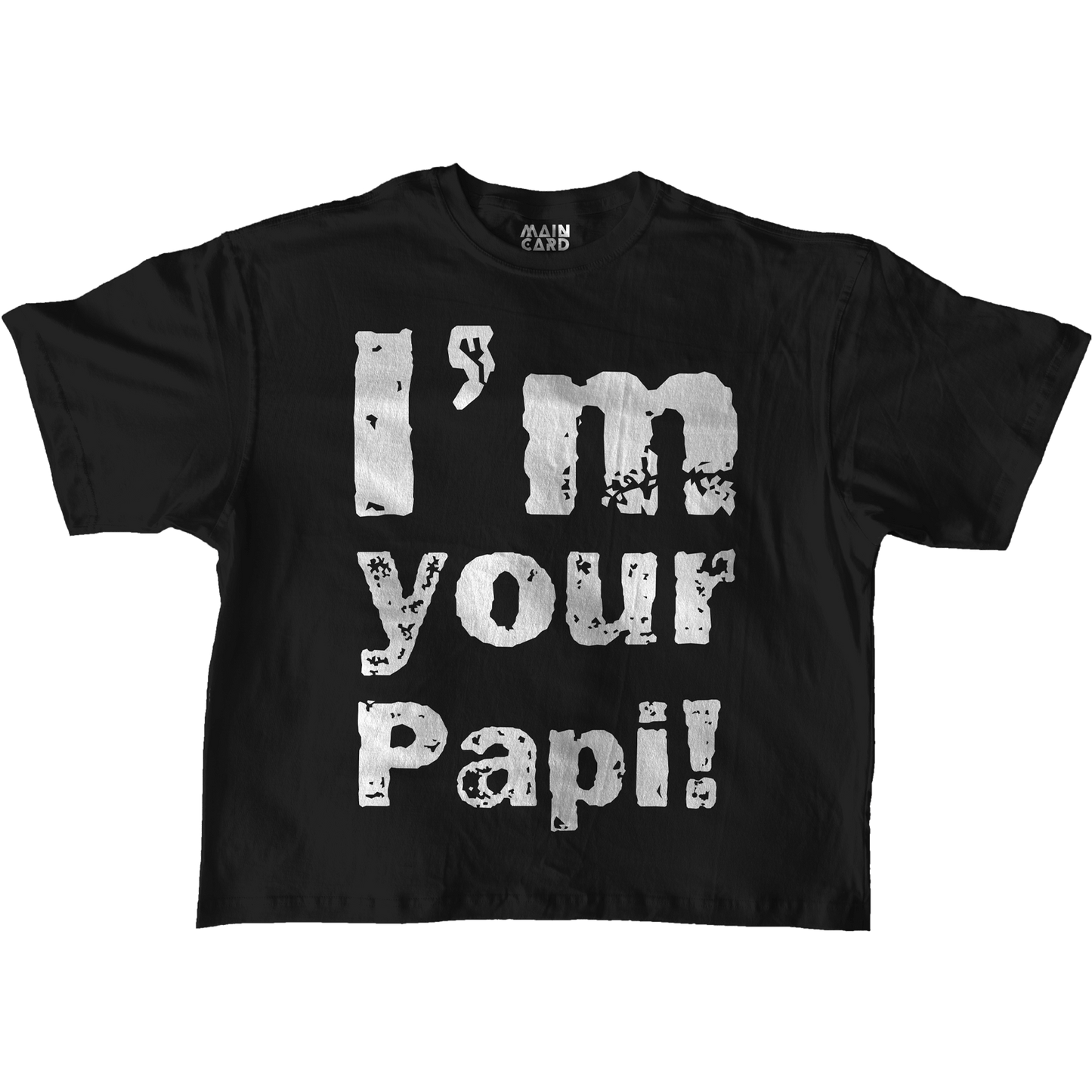 Playera Oversize Eddie Guerrero I'm your Papi!